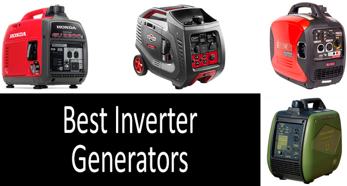 Best Inverter Generators For Home, RVs, Camping | 2021 Buyer’s Guide